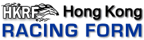 Hong Kong Racing Form ~ BEST Source of HK Racing Information